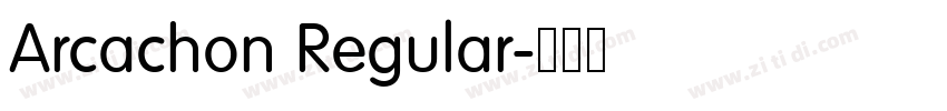 Arcachon Regular字体转换